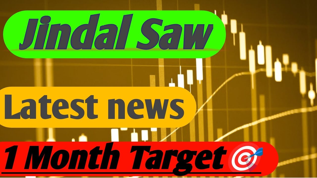 Jindal Saw Share 😱 Jindal Saw Share Target 🎯 Jindal Saw Share News 