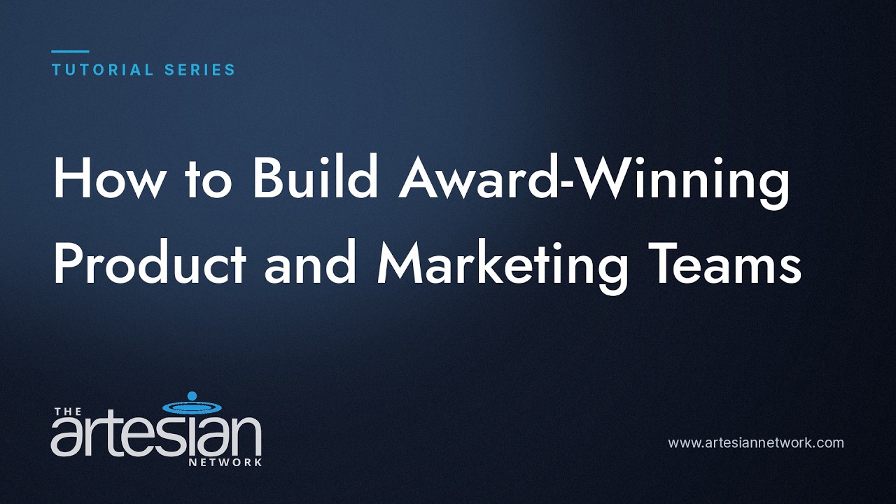 How to Build Award-Winning Product and Marketing Teams (Without Burning Through Talent)