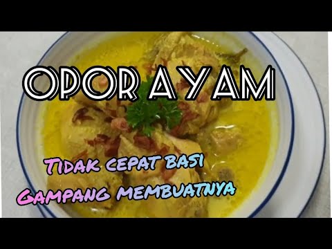 Resep Opor Ayam Spesial Cookpad