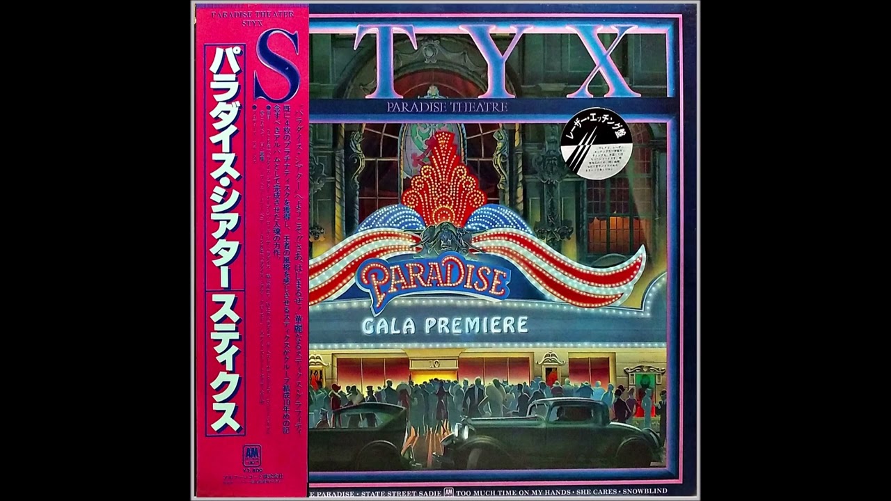 STYX - Paradise Theatre 2⃣ / 1981 - YouTube