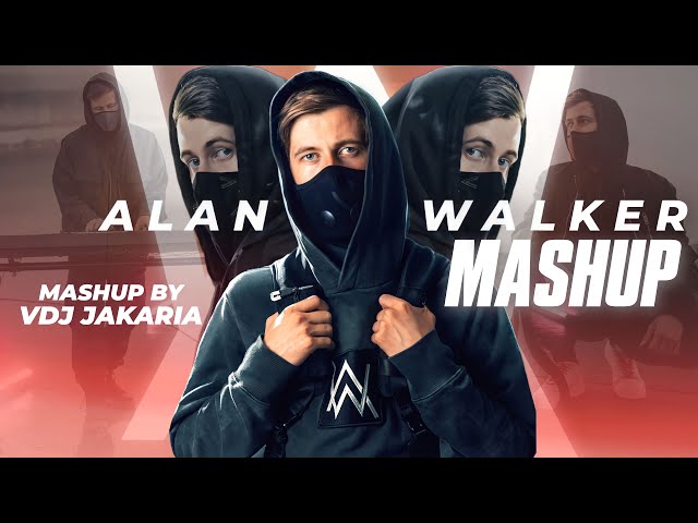 Alan Walker Mashup  - VDj Jakaria | Best English Songs class=