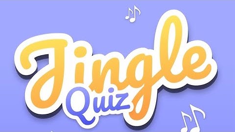 Jingle Quiz ! - Solution des niveaux 62 à 72