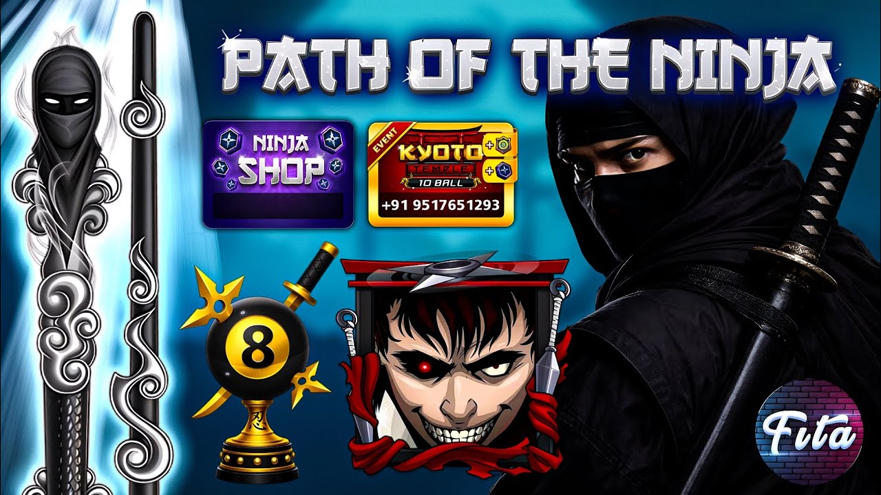 8 Ball Pool Path of the Ninja 🔥 Ninja Path Cue Max Trick 👻 fitaxgamer