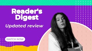 Updated review of Reader's Digest magazine.