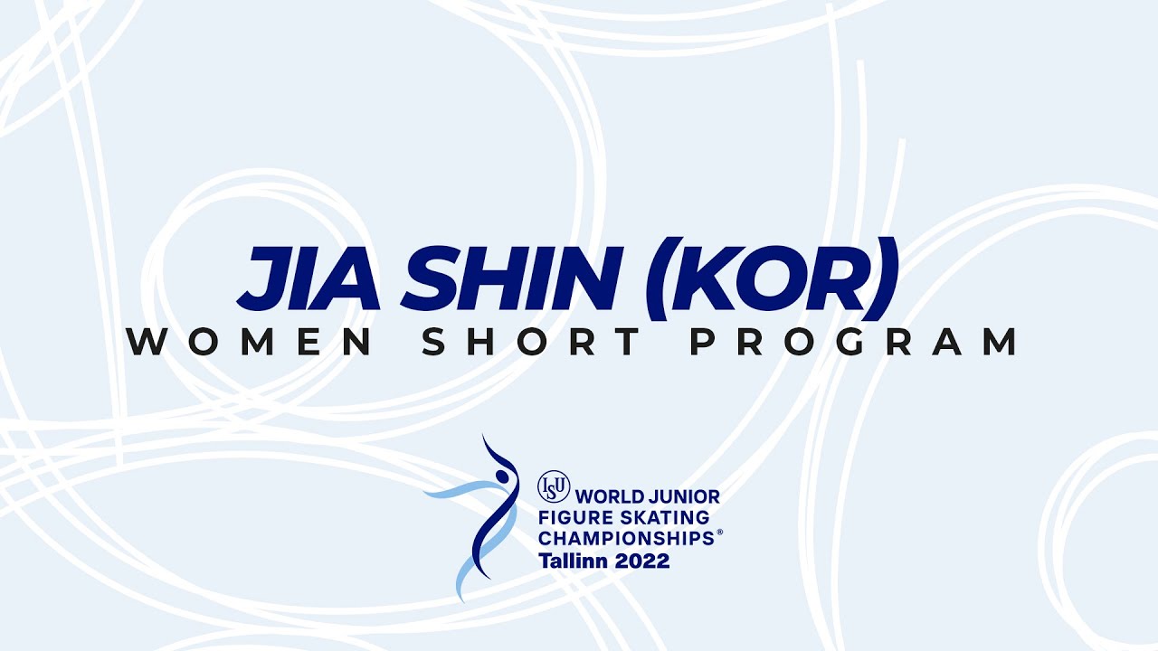 Shin (KOR) | Women SP | ISU WJ Figure Skating Championships 2022 | Tallinn | 