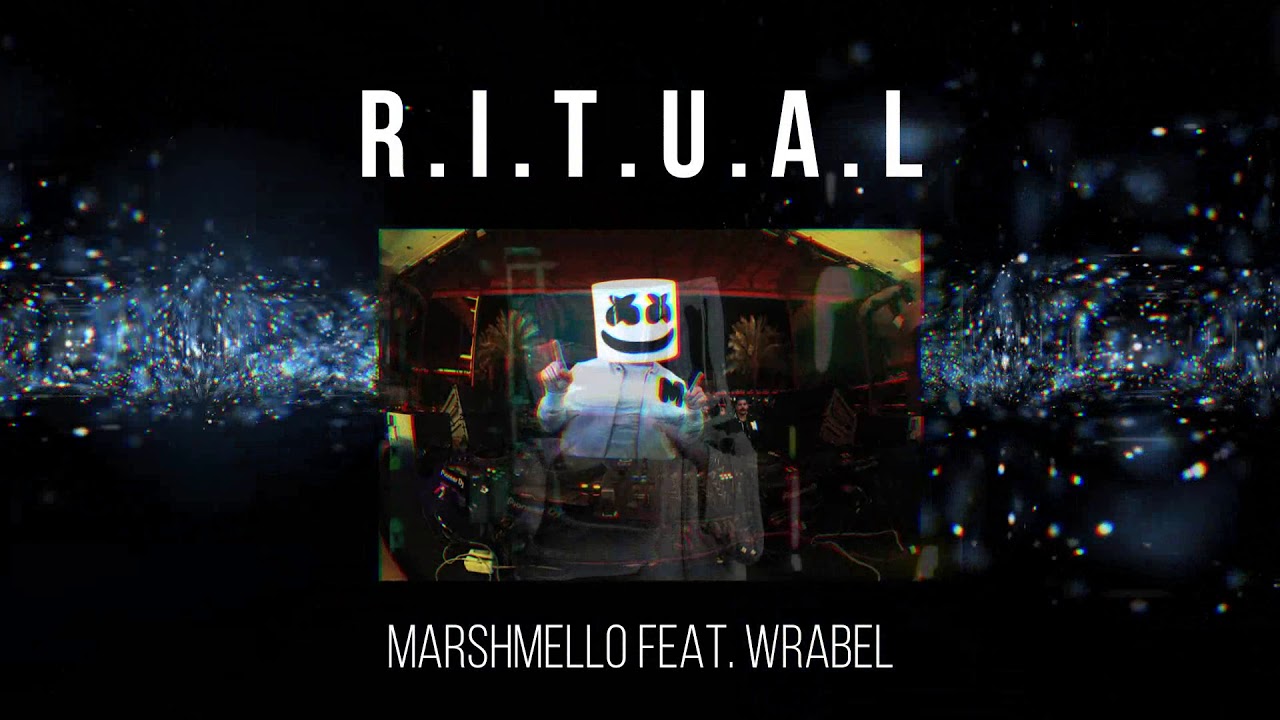 Ritual Marshmello Feat Wrabel - YouTube