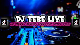 Download Lagu DJ TERE LIYE BOLYWOOD Old Full Bass Kane Viral MP3