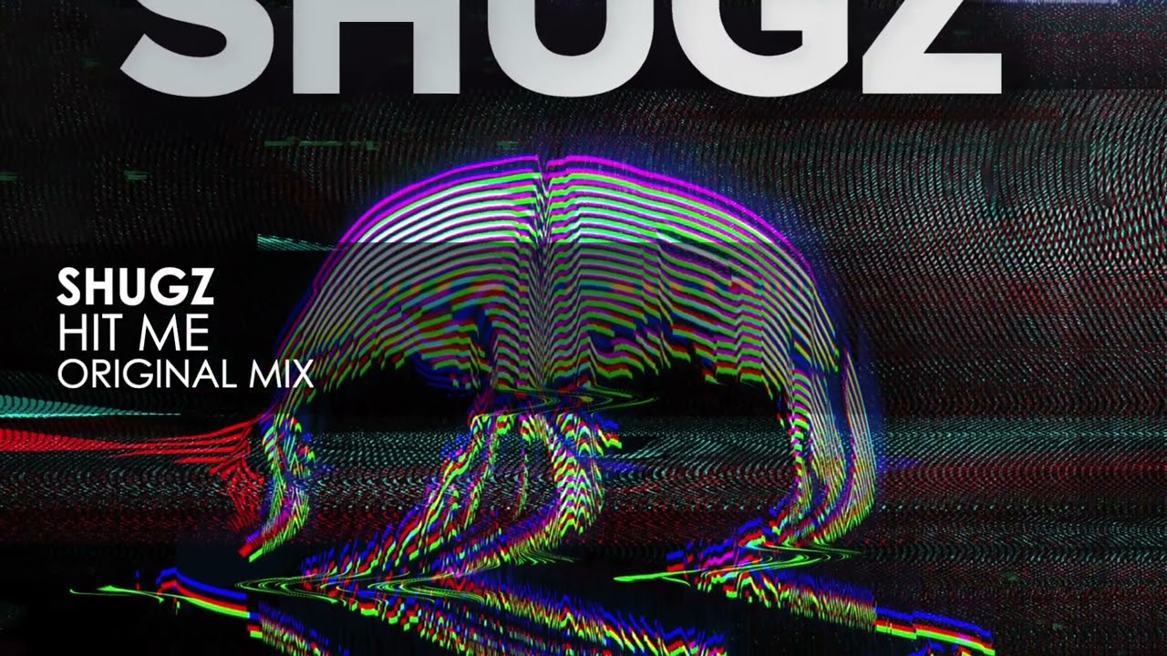 Watch Shugz - Hit Me on YouTube Watch Shugz - Hit Me on YouTube