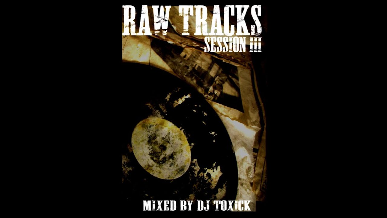 "Raw Tracks - Session 3 "