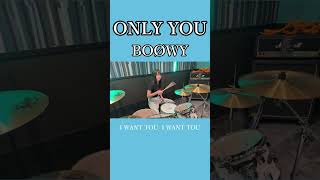 ONLY YOU/BOØWY　ドラム叩いてみた③　#shorts みらんのドラム