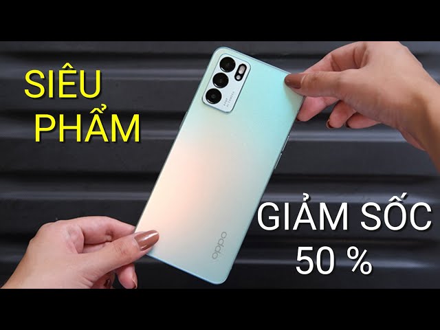 SIÊU PHẨM OPPO RENO6 5G GIẢM SỐC 50%: DIMEN 900, AMOLED tràn viền, SẠC 65W... RẺ HƠN XIAOMI !!!