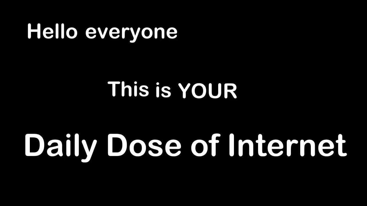 YOUR DAILY DOSE OF INTERNET BOOSTED YouTube
