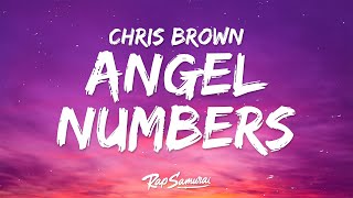 Chris Brown - Angel Numbers / Ten Toes (Lyrics)