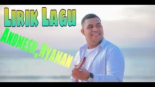 Download Lagu Andmesh_Nyaman | Lirik 2020 MP3