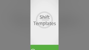When I Work - Shift Templates on Android
