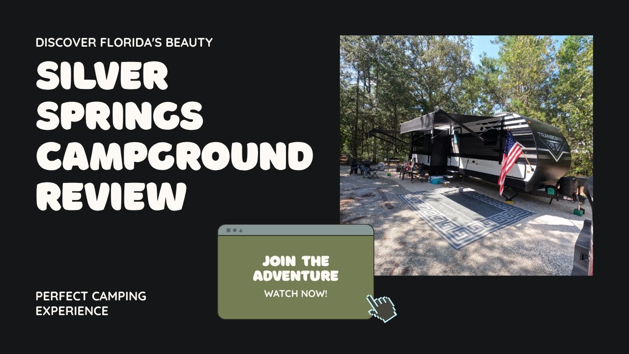 Исследуем скрытую жемчужину Флориды: кемпинг Silver Springs