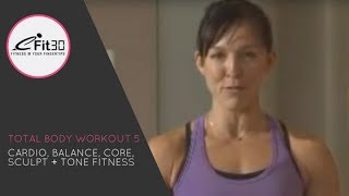 Total Body Workout 5 Cardio Balance Core Sculpt Tone Fitness 30 Mins