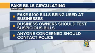 Fake bills circulating in Iowa City