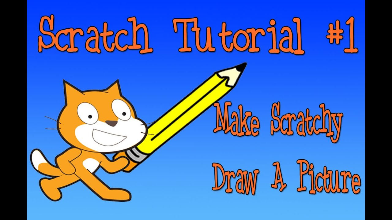 MUST WATCH, Scratch tutorials