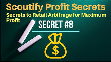 8 Secrets to Retail Arbitrage and Inventory Lab Scoutify to Maximize Profits on Amazon