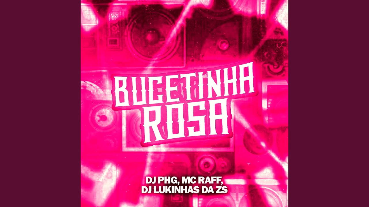 Bucetinha Rosa - YouTube