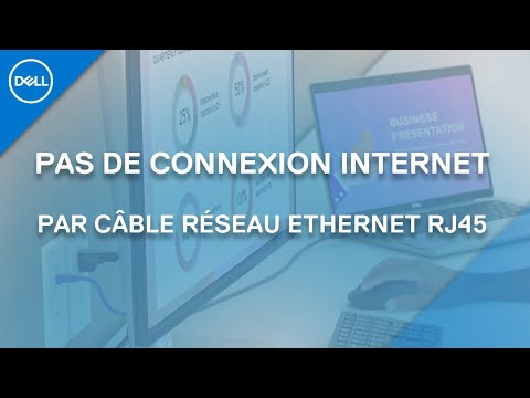 Pas de connexion internet avec la carte réseau par câble ethernet rj45