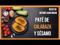 [Paté de Calabaza]👨🏼‍🍳Las mejores RECETAS ANTIINFLAMATORIAS  🎃¡¡Pruébalo ahora!! 🤤Elisa Blázquez
