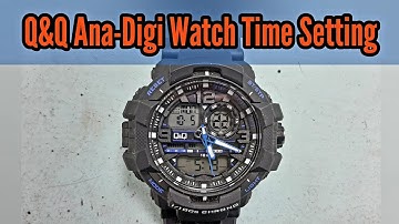 Q&Q Ana-Digi Watch Time Setting | Watch Repair Channel