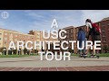 A usc architecture tour