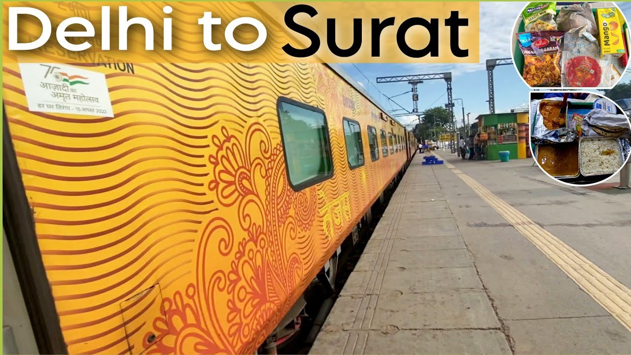 New Delhi To Surat Gujarat MMCT Tejas Rajdhani Express Train Full New Delhi To Surat Gujarat MMCT Tejas Rajdhani Express Train Full