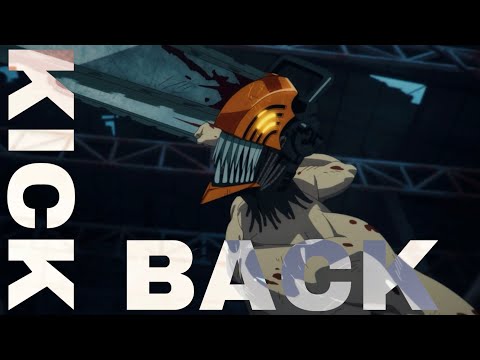 【MAD】「KICK BACK」チェンソーマン