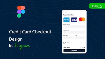 Credit card checkout page | Daily UI design Challenge | Day - 02 | UI Design in Figma