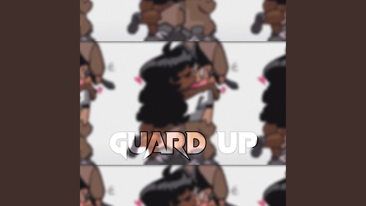 Watch GUARD UP on YouTube Watch GUARD UP on YouTube