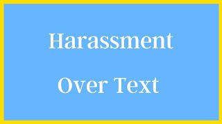 What Is Harassment Over Text in Massachusetts News