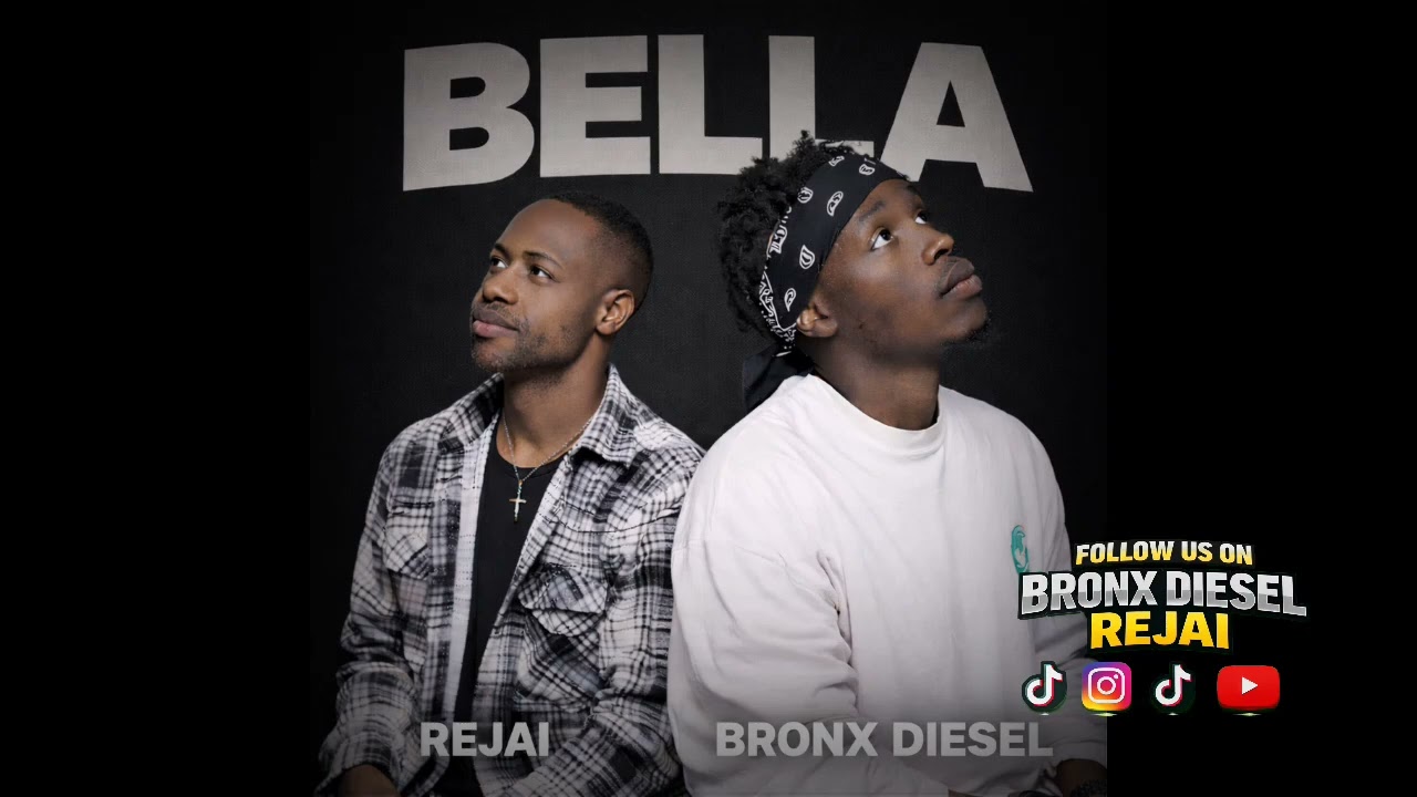 Bella by Bronx Diesel ft. Rejai (Official audio)