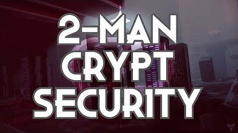 2-MAN CRYPT SECURITY ENCOUNTER - Destiny 2: Beyond Light