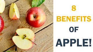 8 Amazing Health Benefits of Apple | 8 Incredible Things about Apple That You May Not Have Known