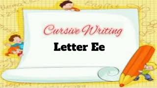 Letter Ee Cursive Writing