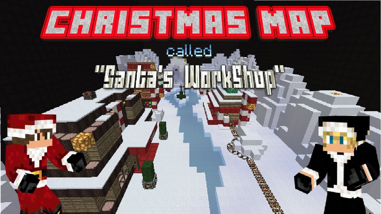 Minecraft ChristMas Map Santa's WorkShop part 1/2 - YouTube