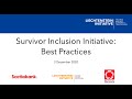 FAST Survivor Inclusion Initiative Best Practices Webinar