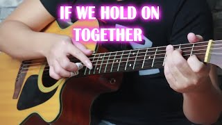 If We Hold On Together (Fingerstyle Guitar Cover)