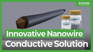 Innovative Nanowire Conductive Solution - AccuNanoWire™