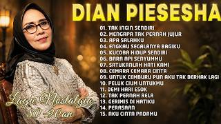 Dian Piesesha – 15 Lagu Legendaris Sepanjang Masa