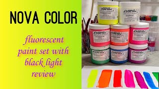 Nova color, fluorescent black light paint set unsponsored review