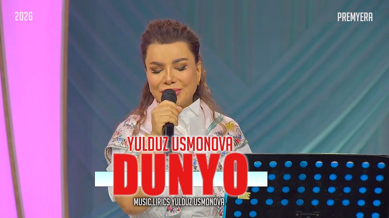 Yulduz Usmonova - Dunyo (Premyera)#2026