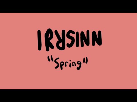 Obejrzyj IRRSINN - Spring (Animated Video) w YouTube Obejrzyj IRRSINN - Spring (Animated Video) w YouTube