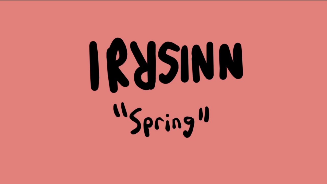 Watch IRRSINN - Spring (Animated Video) on YouTube Watch IRRSINN - Spring (Animated Video) on YouTube