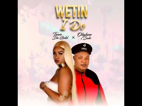 Tawa Da Gold - wetin i do Feat. Oligbese 4 sale
