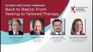 IMF Patient & Family Webinar  Back to Basics: From Testing to Tailored Therapy