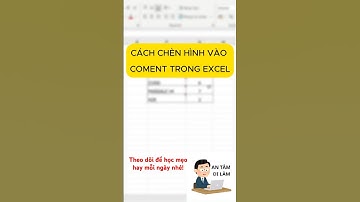 Cách chèn hình vào comment trong excel